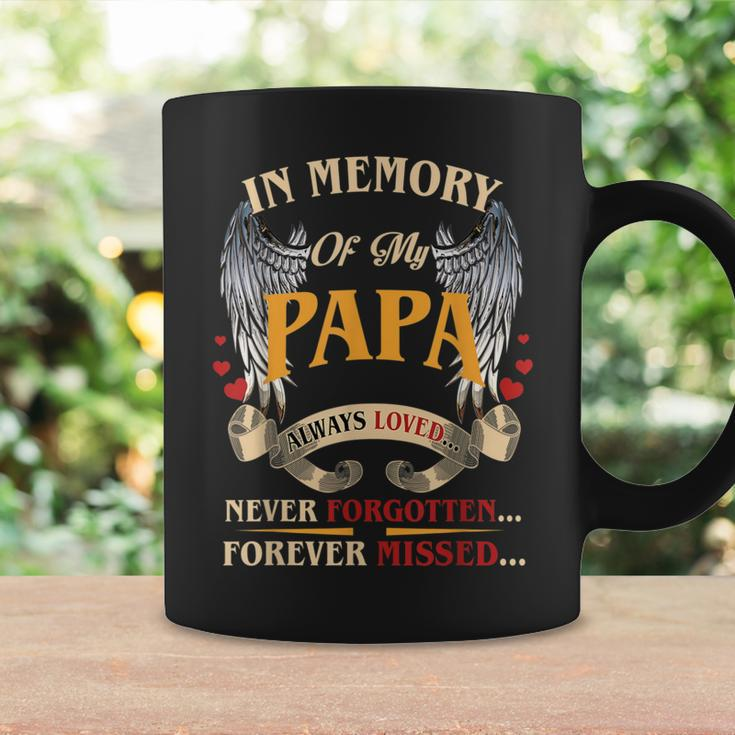 In Memory Of My Papa Always Loved Never Forgotten Forever Coffee Mug Gifts ideas