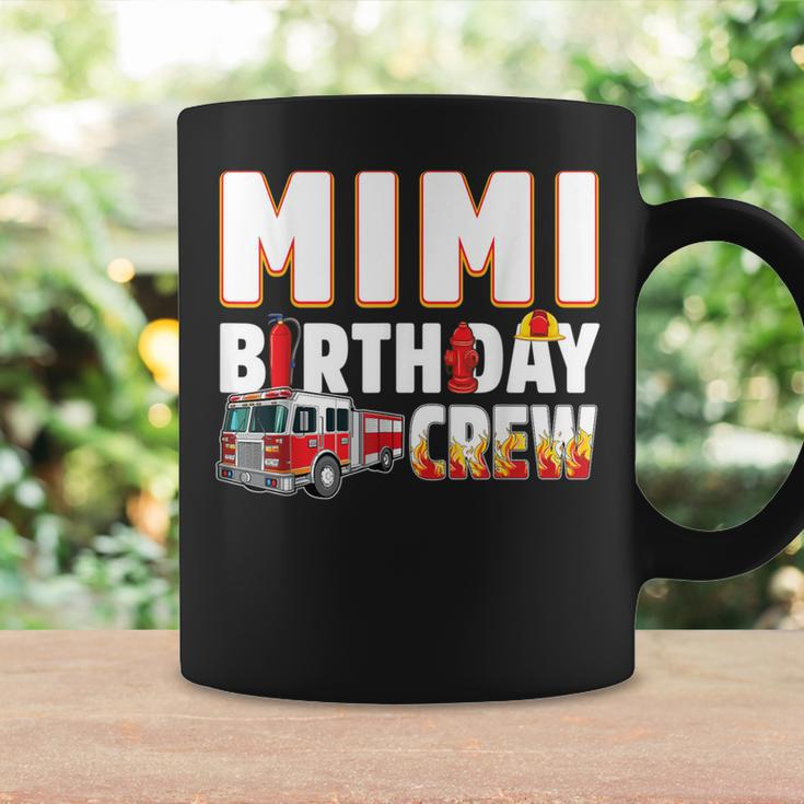 Mimi Birthday Crew Fire Truck Firefighter Coffee Mug Gifts ideas
