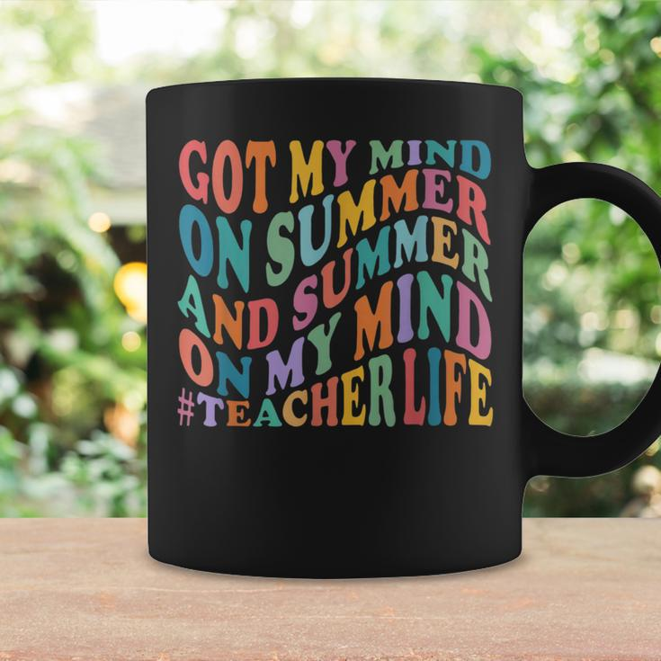 I Got My Mind On Summer And Summer On My Mind Teacher Life Coffee Mug Gifts ideas