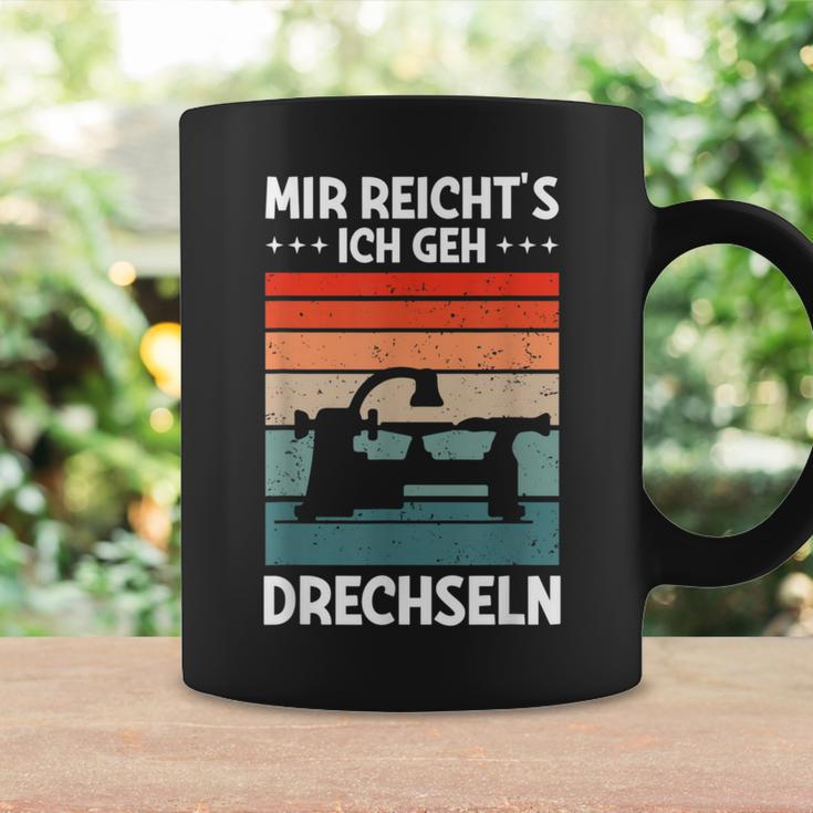 Mir Reicht's Ich Geh Drechselbank Drechsler Tassen Geschenkideen