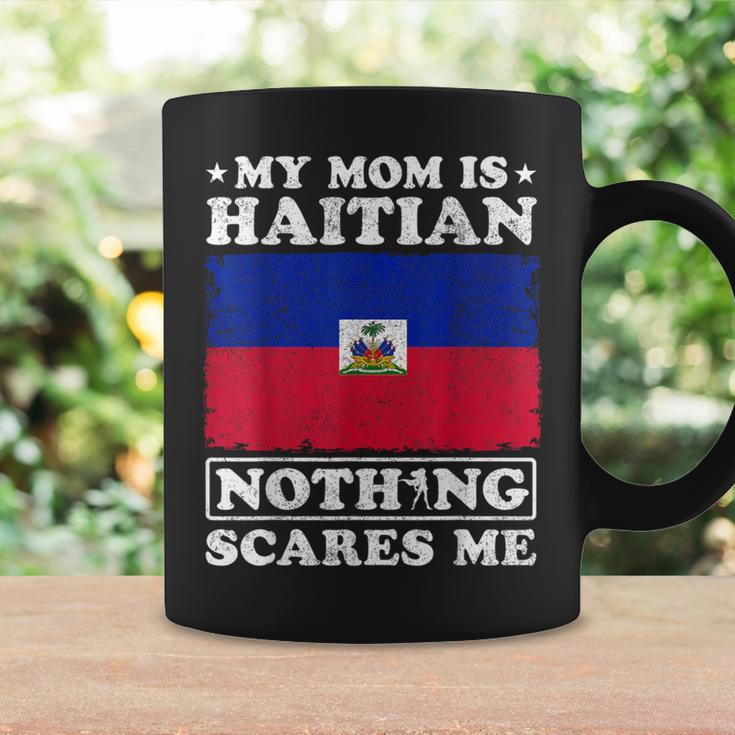 My Mom Is Haitian Nothing Scares Me Haiti Mother's Day Coffee Mug Gifts ideas