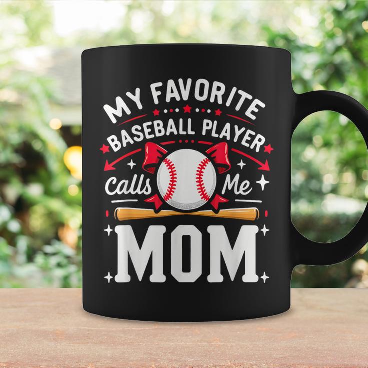 MomBall Player My Favorite Baseball Player Calls Me Mom Coffee Mug Gifts ideas