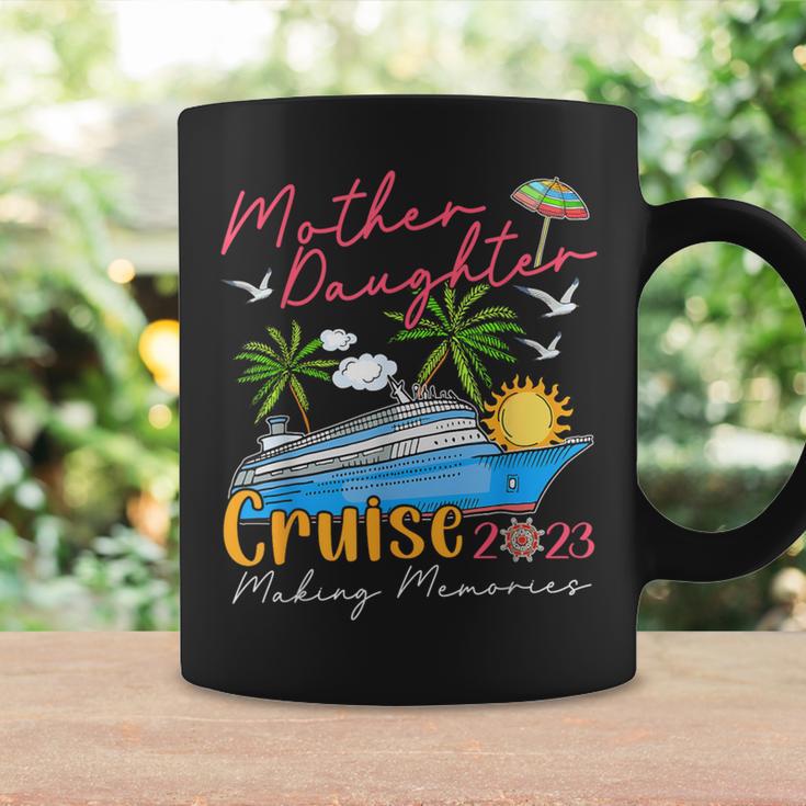 Mother Daughter Cruise 2023 Memories Cruise Ship Lover Coffee Mug Gifts ideas