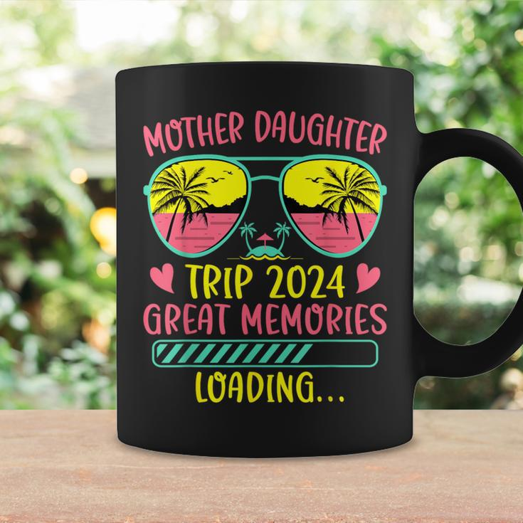 Mother Daughter Trip 2024 Great Memories Loading Vacation Coffee Mug Gifts ideas