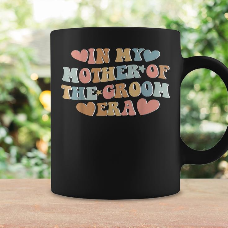 In My Mother Of The Groom Era Mom Of The Groom Coffee Mug Gifts ideas