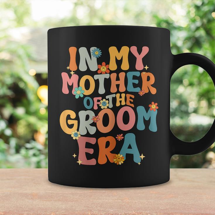 In My Mother Of The Groom Era Mom Mother Of The Groom Coffee Mug Gifts ideas
