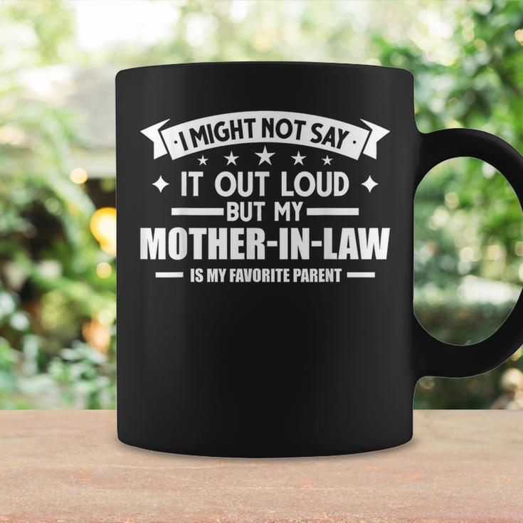 My Mother-In-Law Is My Favorite Mother-In-Law Coffee Mug Gifts ideas
