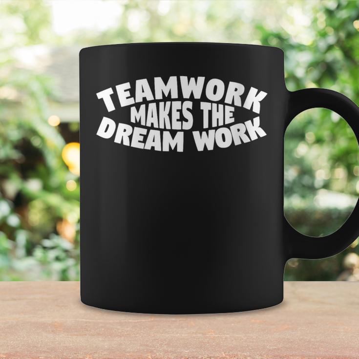 Motivational-Teamwork Makes The Dream Work Motivational Coffee Mug Gifts ideas