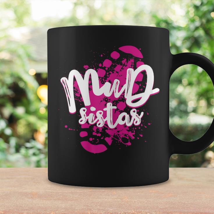 Mud Sistas Mud Running Team Cool Girls Mud Run Coffee Mug Gifts ideas