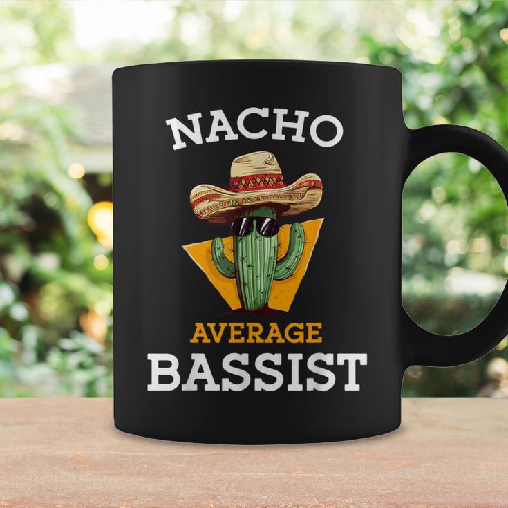 Nacho Average Bassist Mexican Bass Guitar Player Joke Coffee Mug Gifts ideas