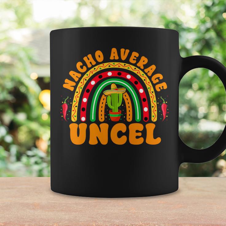 Nacho Average Uncle Mexican Joke Cinco De Mayo Coffee Mug Gifts ideas