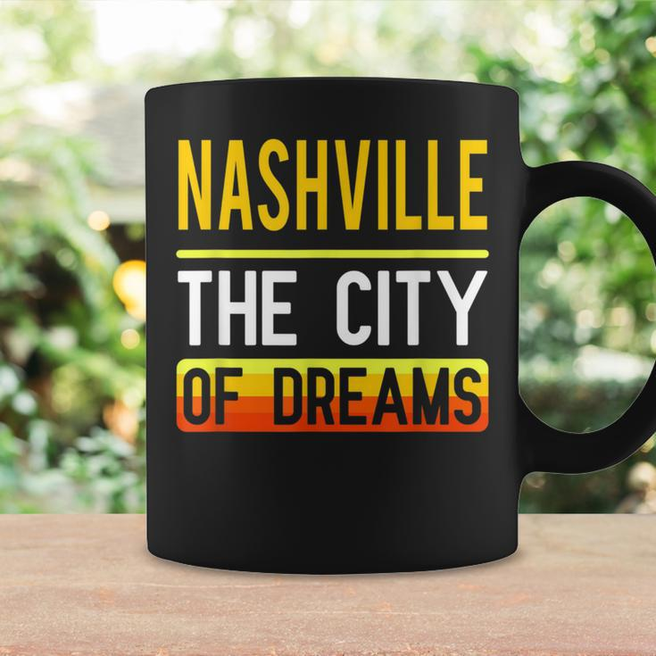 Nashville The City Of Dreams Tennessee Souvenir Coffee Mug Gifts ideas
