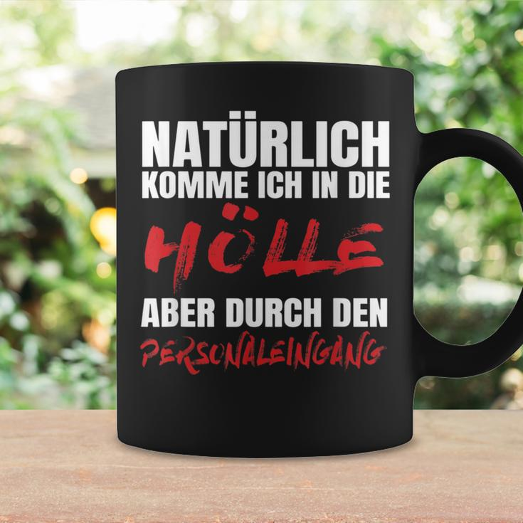 Naturally Comme Ich In Die Ölle Aber Durch Den Black S Tassen Geschenkideen