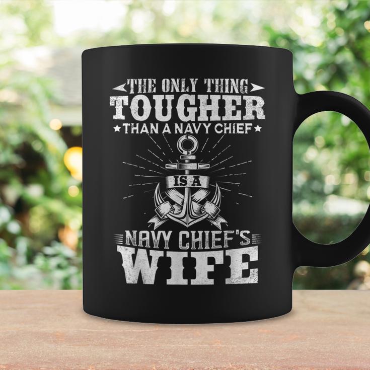 Navy Chief Wife The Only Thing Tougher Than A Navy Chief Coffee Mug Gifts ideas