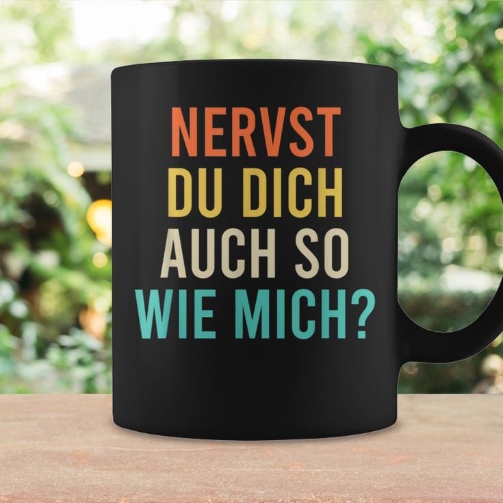 Nervst Du Dich Auch So Wie Mich Retro Tassen Geschenkideen