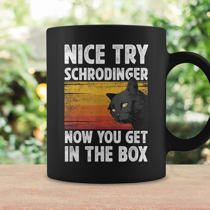 Nice Try Schrodinger Now You Get In The Box Black Cat Coffee Mug Gifts ideas