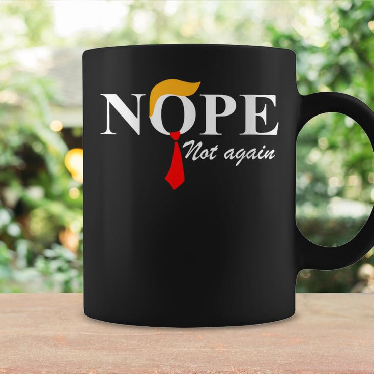 Nope Not Again Trump Apparel Nope Not Again Trump Coffee Mug Gifts ideas