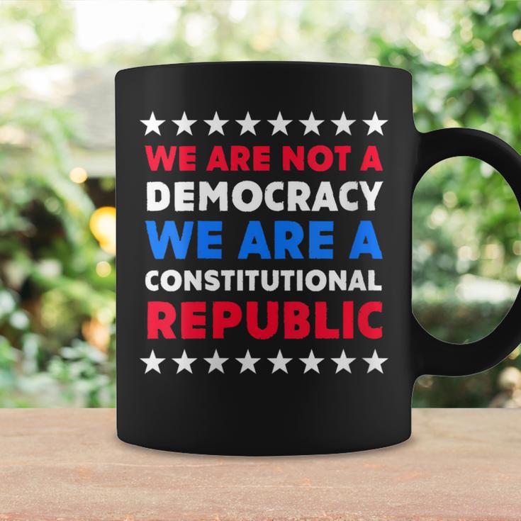 We Are Not A Democracy We Are A Constitutional Republic Coffee Mug Gifts ideas