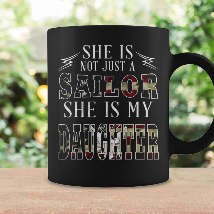 He Is Not Just A Sailor He Is My Daughter Coffee Mug Gifts ideas