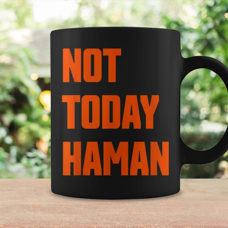 Not Today Haman Purim Queen Esther Party Costume Coffee Mug Gifts ideas