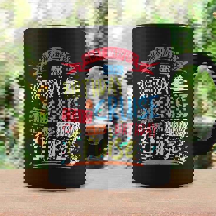 Novelty My Birthday Cruise Idea For & Couples Cruise Coffee Mug Gifts ideas