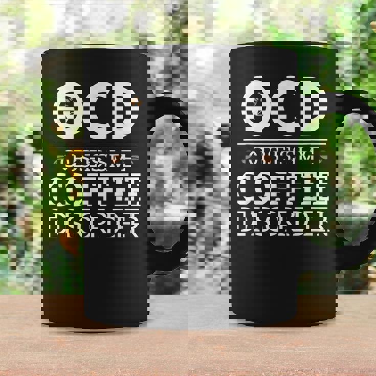 Ocd Obsessive Coffee Disorder Coffee Lovers Coffee Mug Gifts ideas