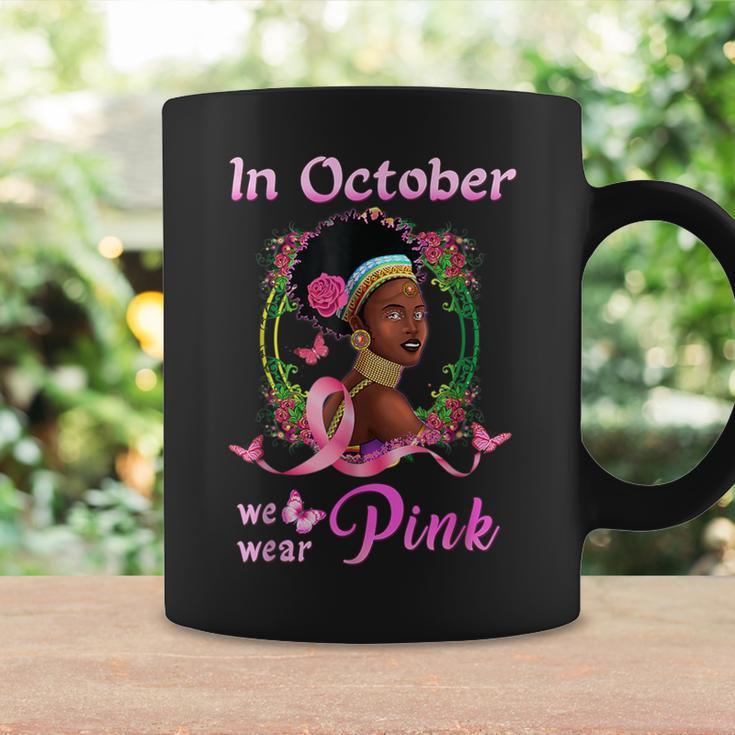In October We Wear Pink African American Breast Cancer Coffee Mug Gifts ideas