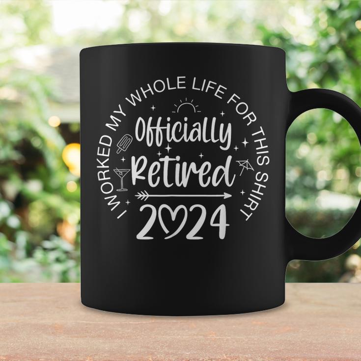 Officially Retired 2024 I Worked My Whole Life Retirement Coffee Mug Gifts ideas