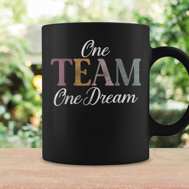 One Team One Dream Sport Team Coffee Mug Gifts ideas