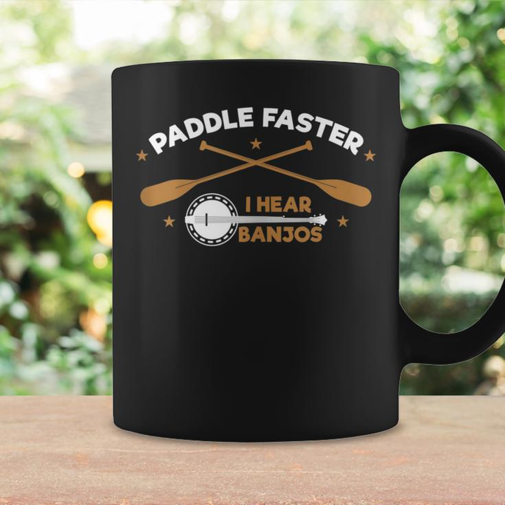 Paddle Faster I Hear Banjos Camping River Rafting Coffee Mug Gifts ideas