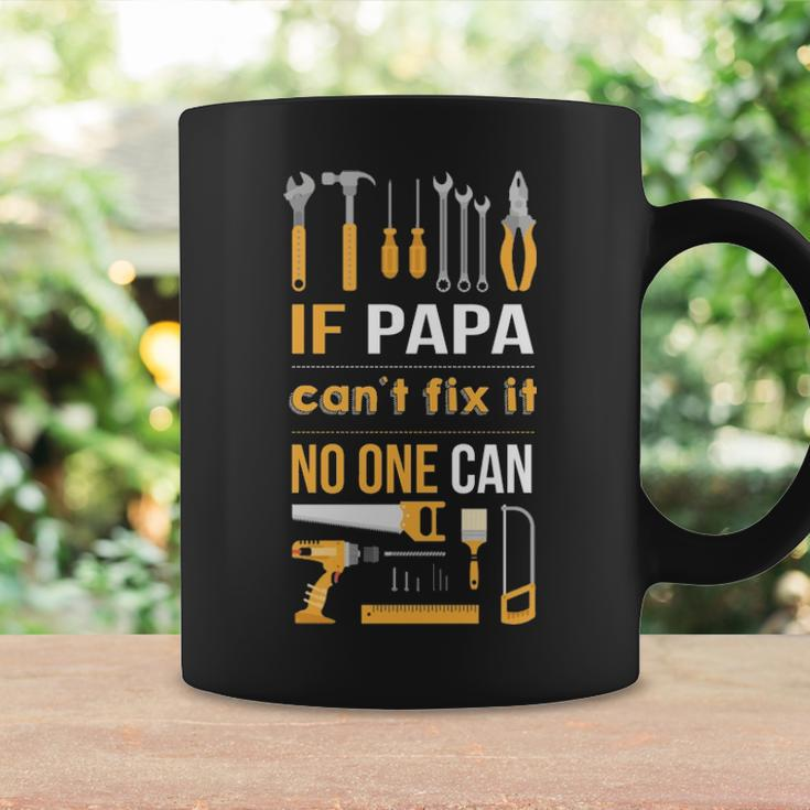 If Papa Can't Fix It Noe Can Coffee Mug Gifts ideas