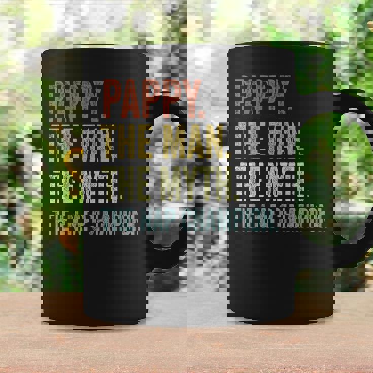 Pappy The Man The Myth The Nap Champion Father's Day Pappy Coffee Mug Gifts ideas