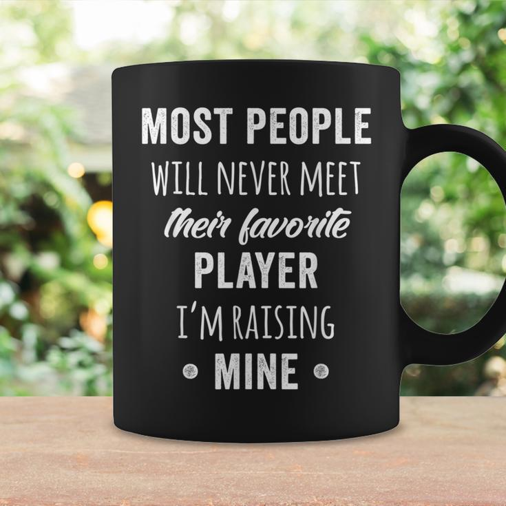 Most People Will Never Meet Their Favorite Player Coffee Mug Gifts ideas