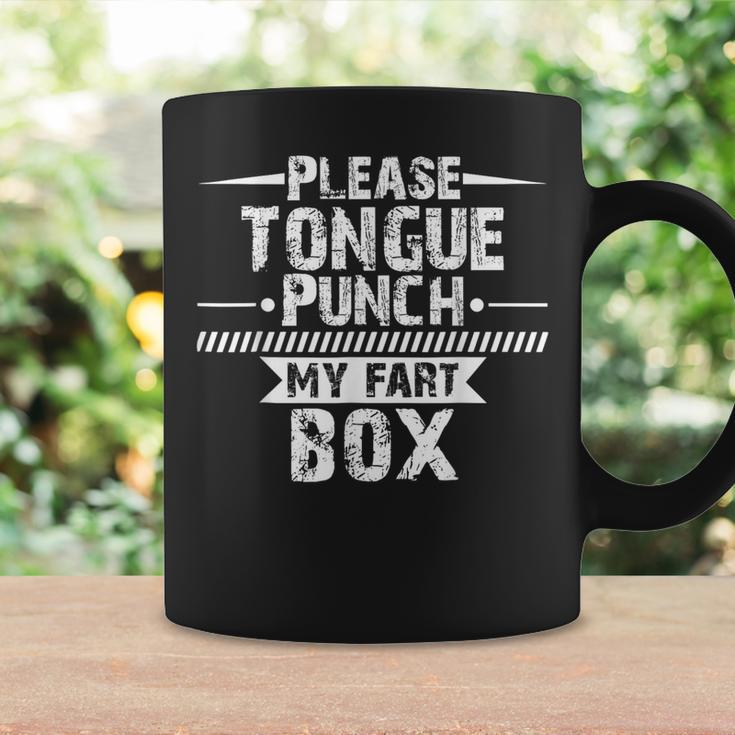 Please Tongue Punch My Fart Box Word Pun Humor Sarcasm Coffee Mug Gifts ideas