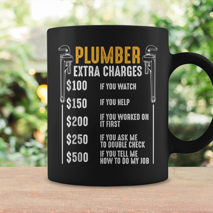 Plumber Extra Charges Plumbing Tool Pipe Hobbyis Craftsman Coffee Mug Gifts ideas