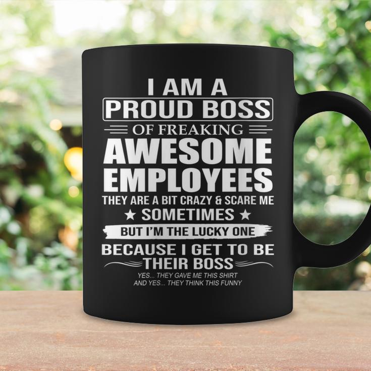 I Am A Proud Boss Of Freaking Awesome Employees Coffee Mug Gifts ideas