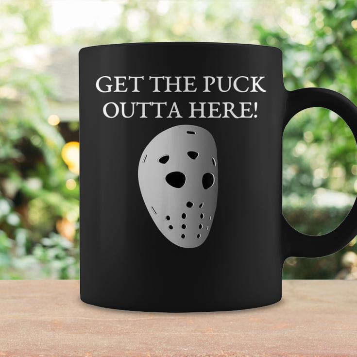 Get The Puck Outta Here Hockey Mask Coffee Mug Gifts ideas