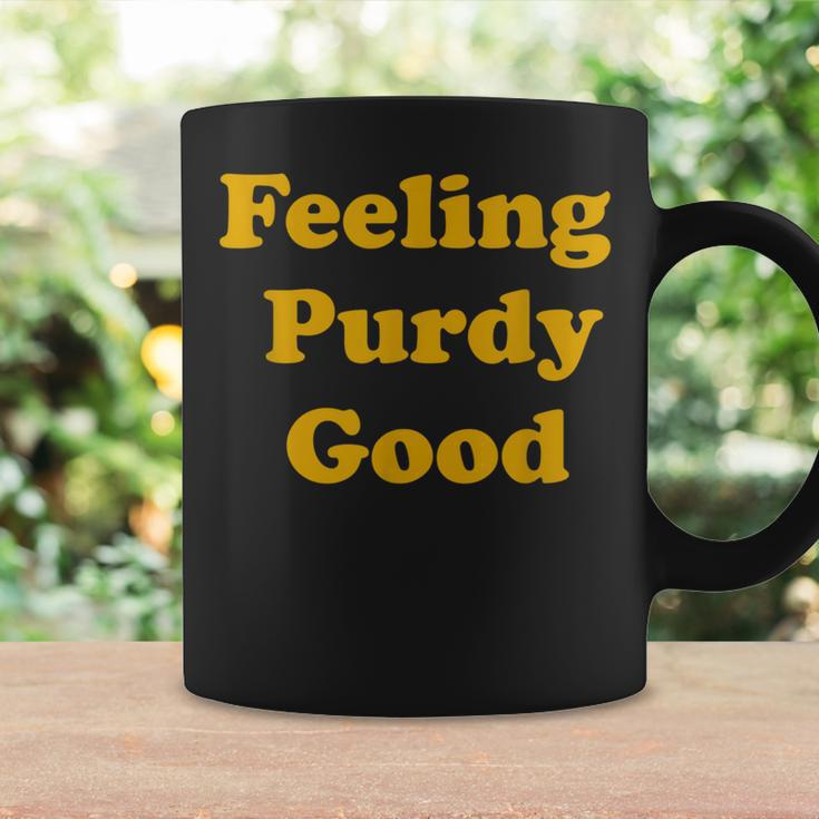 Purdy Feeling Purdy Good Meme Coffee Mug Gifts ideas