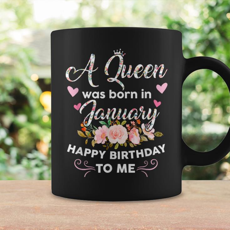 A Queen Was Born In January Happy Birthday To Me Flower Coffee Mug Gifts ideas