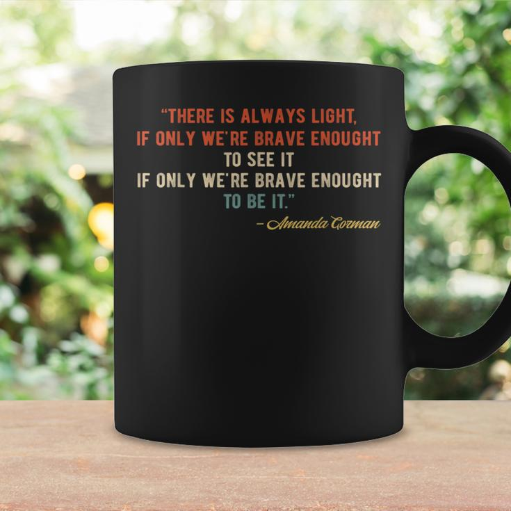 There Is Always Light Amanda Gorman Vintage Coffee Mug Gifts ideas
