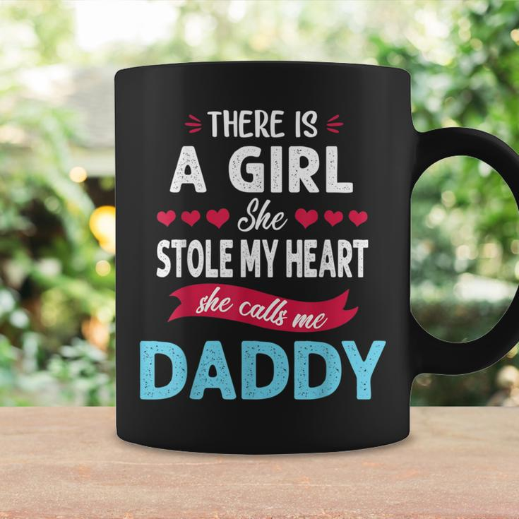 There Is A Girl She Stole My Heart She Calls Me Daddy Coffee Mug Gifts ideas