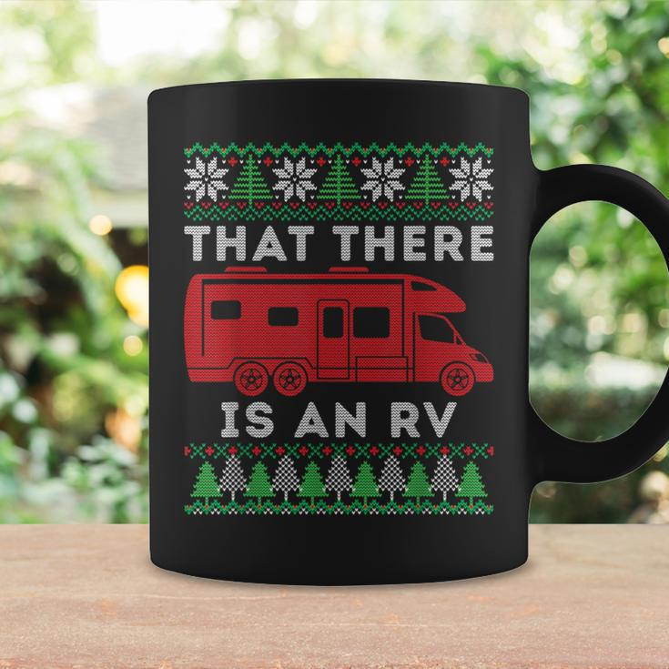 That There Is An Rv Ugly Christmas Camping Holiday Camper Coffee Mug Gifts ideas