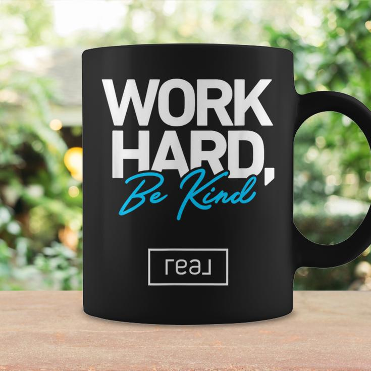 Real Broker Work Hard Be Kind Core Value White And Blue Coffee Mug Gifts ideas