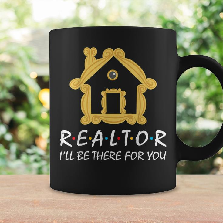 Real Estate I'll Be There For You Coffee Mug Gifts ideas