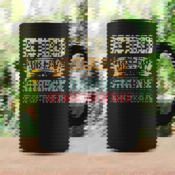 Retired Under New Management See Wife For Details Husband Coffee Mug Gifts ideas