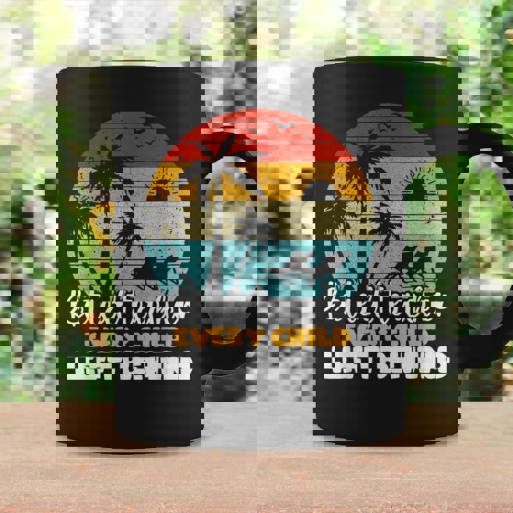 Retired Teacher Every Child Left Behind Retro Vintage Coffee Mug Gifts ideas