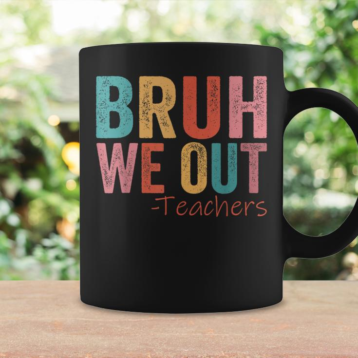 Retro Vintage Bruh We Out Teachers Happy Last Day Of School Coffee Mug Gifts ideas