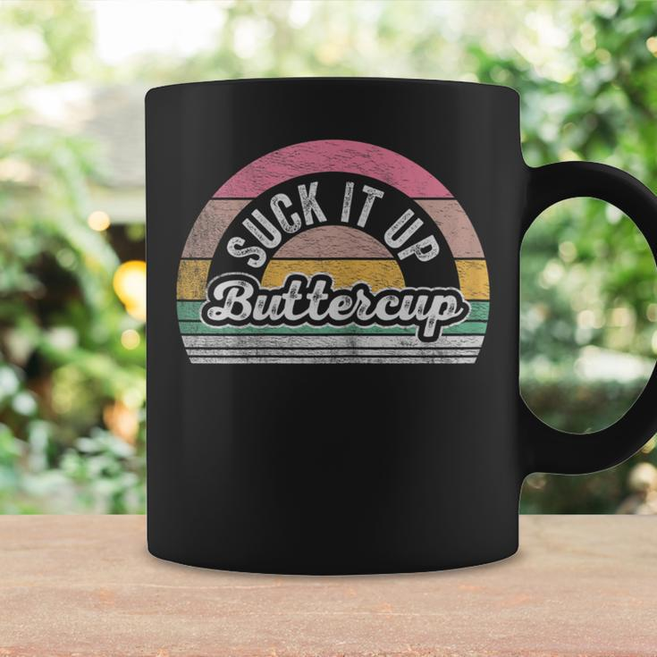 Retro Vintage Suck It Up Buttercup Sarcastic Adult Coffee Mug Gifts ideas