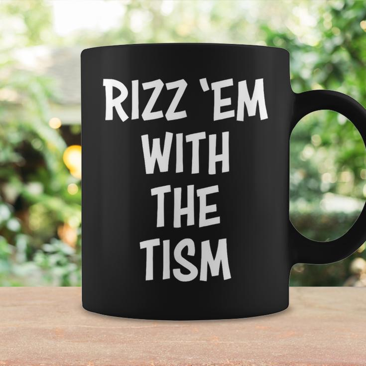 Rizz 'Em With The Tism Coffee Mug Gifts ideas