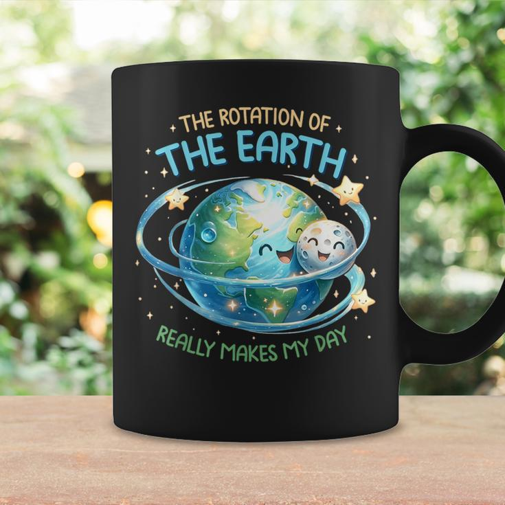 Rotation Of The Earth Makes My Day Earth Day Science Coffee Mug Gifts ideas